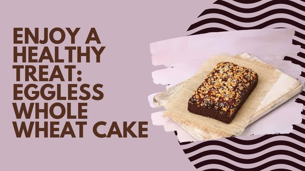 Whole Wheat Jaggery Cake-Healthy Wheat Cake-Atta Cake Recipe - Padhuskitchen